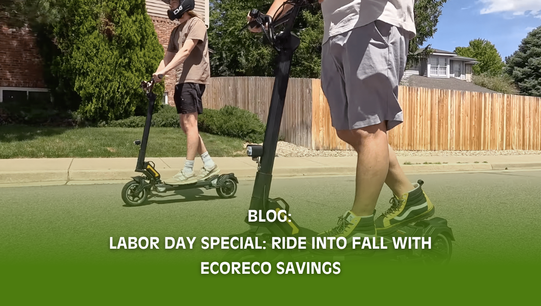 Labor Day Special: Ride into Fall with EcoReco Savings