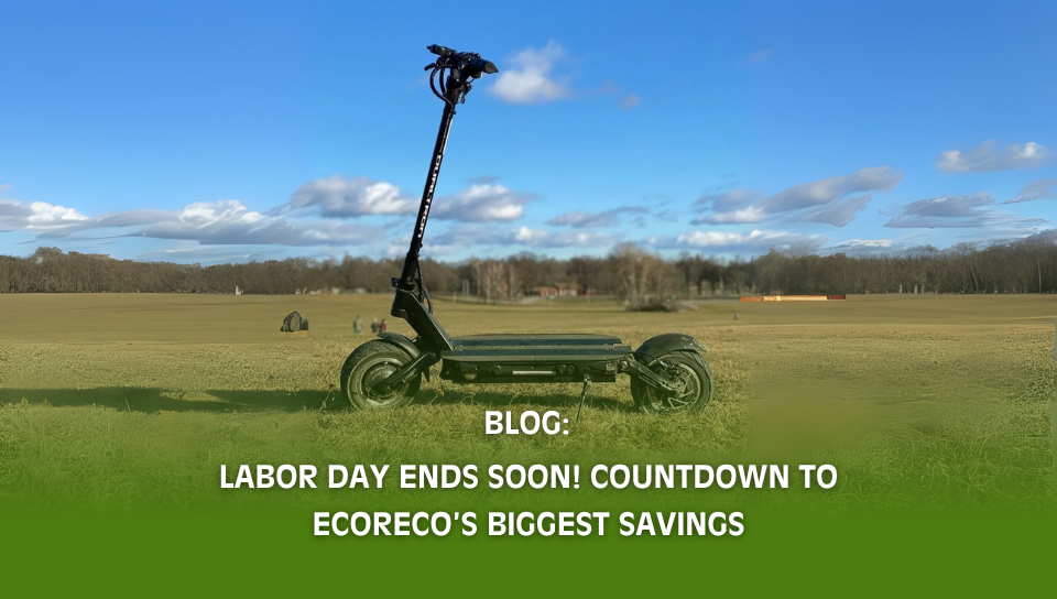Labor Day Ends Soon! Countdown to EcoReco’s Biggest Savings